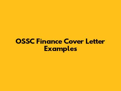 OSSC Finance Cover Letter Examples