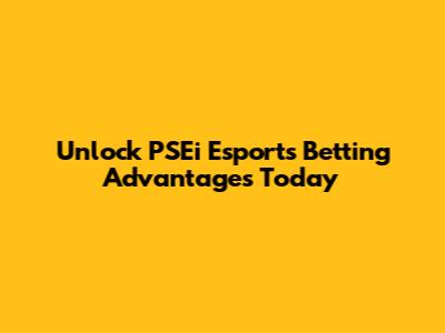 Unlock PSEi Esports Betting Advantages Today
